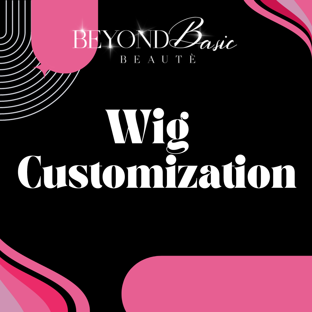 Wig Customization